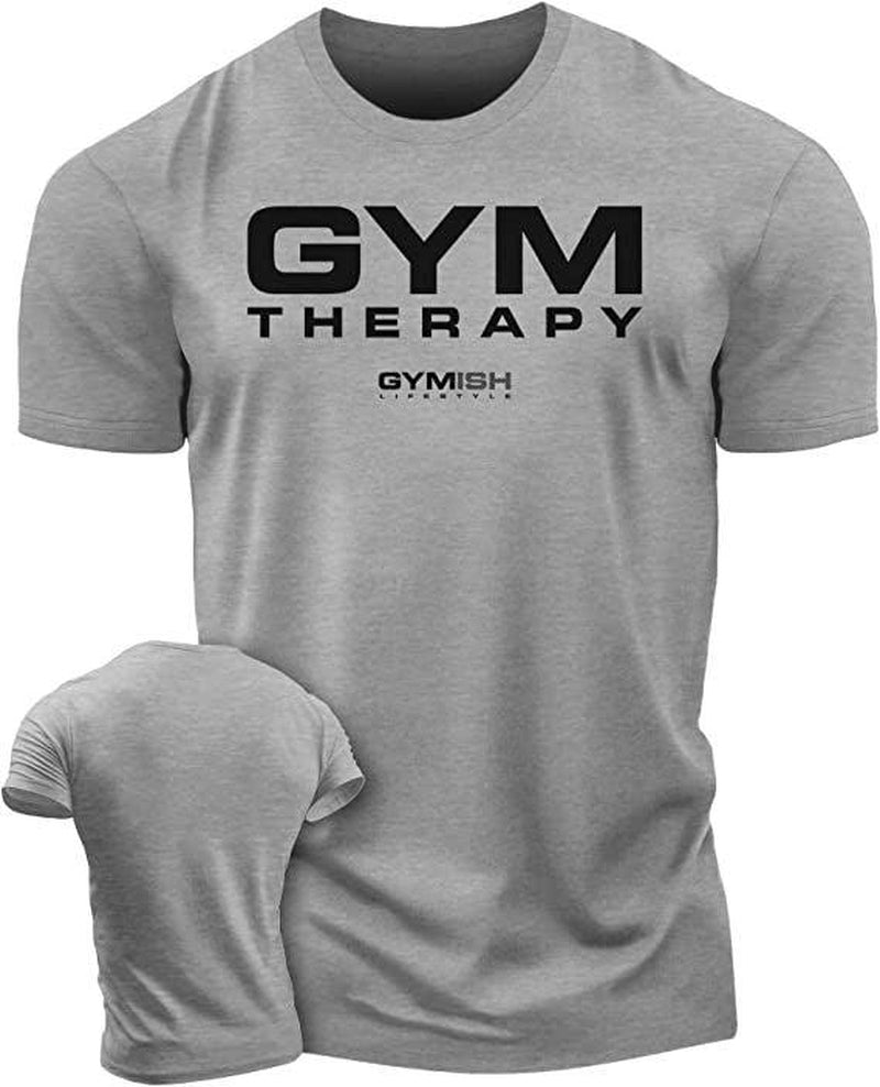 055. Gym Therapy Funny Motivational Workout Gym T-Shirt for Men